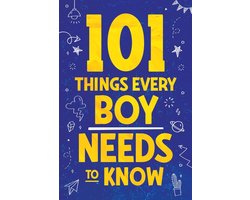 Omslag van 101 Things Every Boy Needs To Know