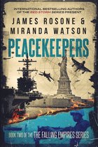 The Falling Empires- Peacekeepers