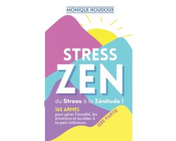 STRESS ZEN - du Stress à la Zénitude