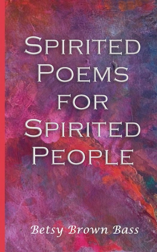 Spirited Poems for Spirited People - cover