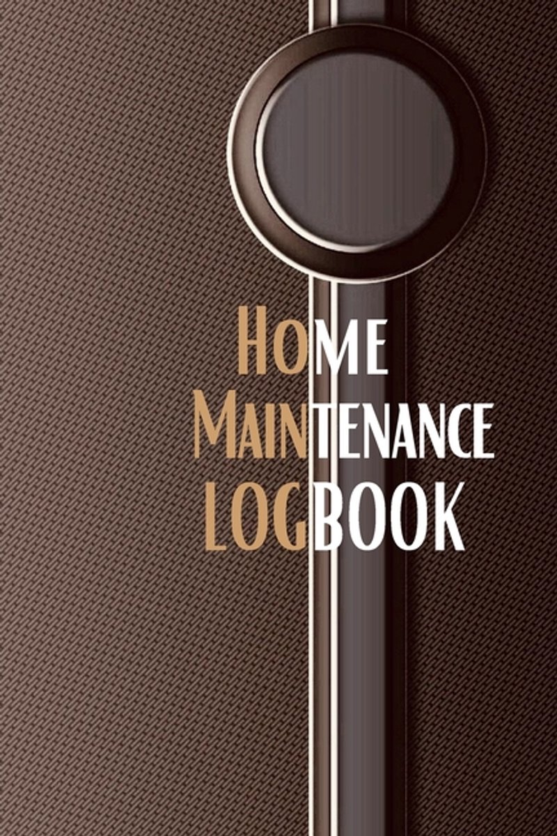 Home Maintenance Logbook van Josephine Lowes