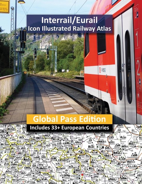 Interrail/Eurail Icon Illustrated Railway Atlas - Global Pas ... - cover