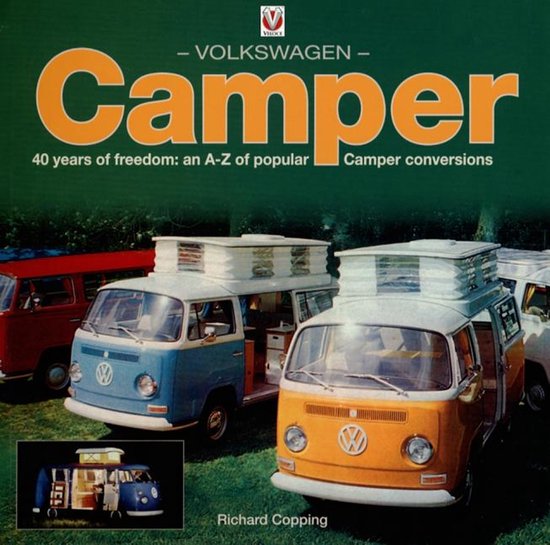 Boekomslag met 'Volkswagen Camper' in grote oranje letters. Meerdere campers op de voorgrond, waaronder een blauwe en oranje Volkswagenbus.