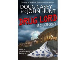High Ground Novels- Drug Lord