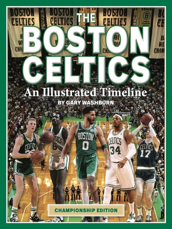 Boston Celtics: An Illustrated Timeline - cover