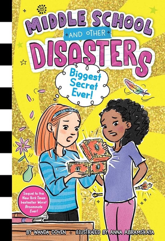 Middle School and Other Disasters- Biggest Secret Ever!