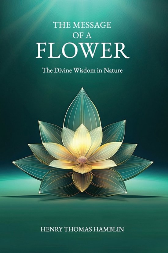 The Message of a Flower (annotated) - cover