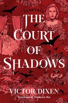 Vampyria Saga-The Court of Shadows
