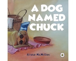 A Dog Named Chuck