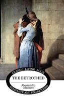Boekomslag: Een man en vrouw kussen elkaar, de titel is 'The Betrothed'.