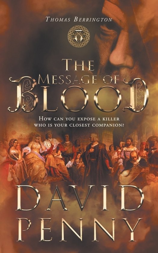 Thomas Berrington Historical Mystery-The Message of Blood - cover
