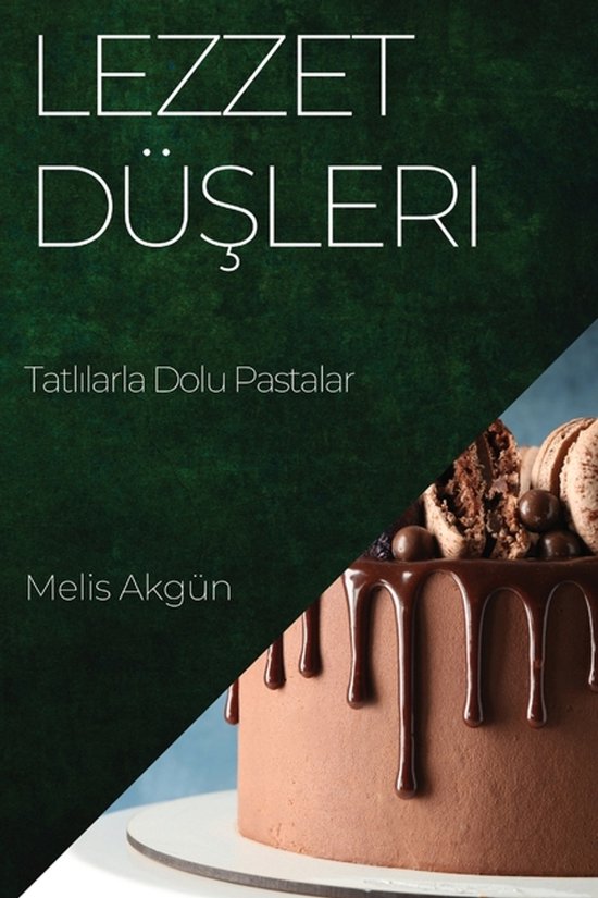Lezzet Düşleri - cover