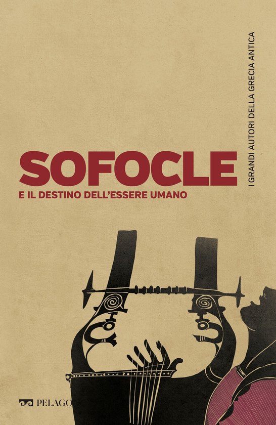 I grandi autori della Grecia antica 5 - Sofocle e il destino ... - cover