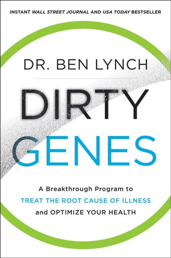 Dirty Genes A Breakthrough Program to Treat the Root Cause o ... - cover