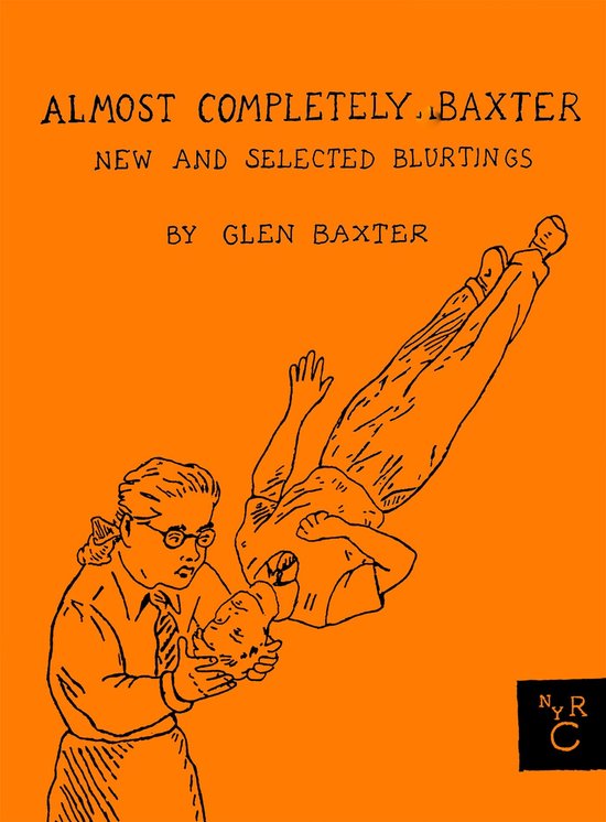 ISBN Almost Completely Baxter, Fiction, Anglais, Couverture rigide, 160 pages