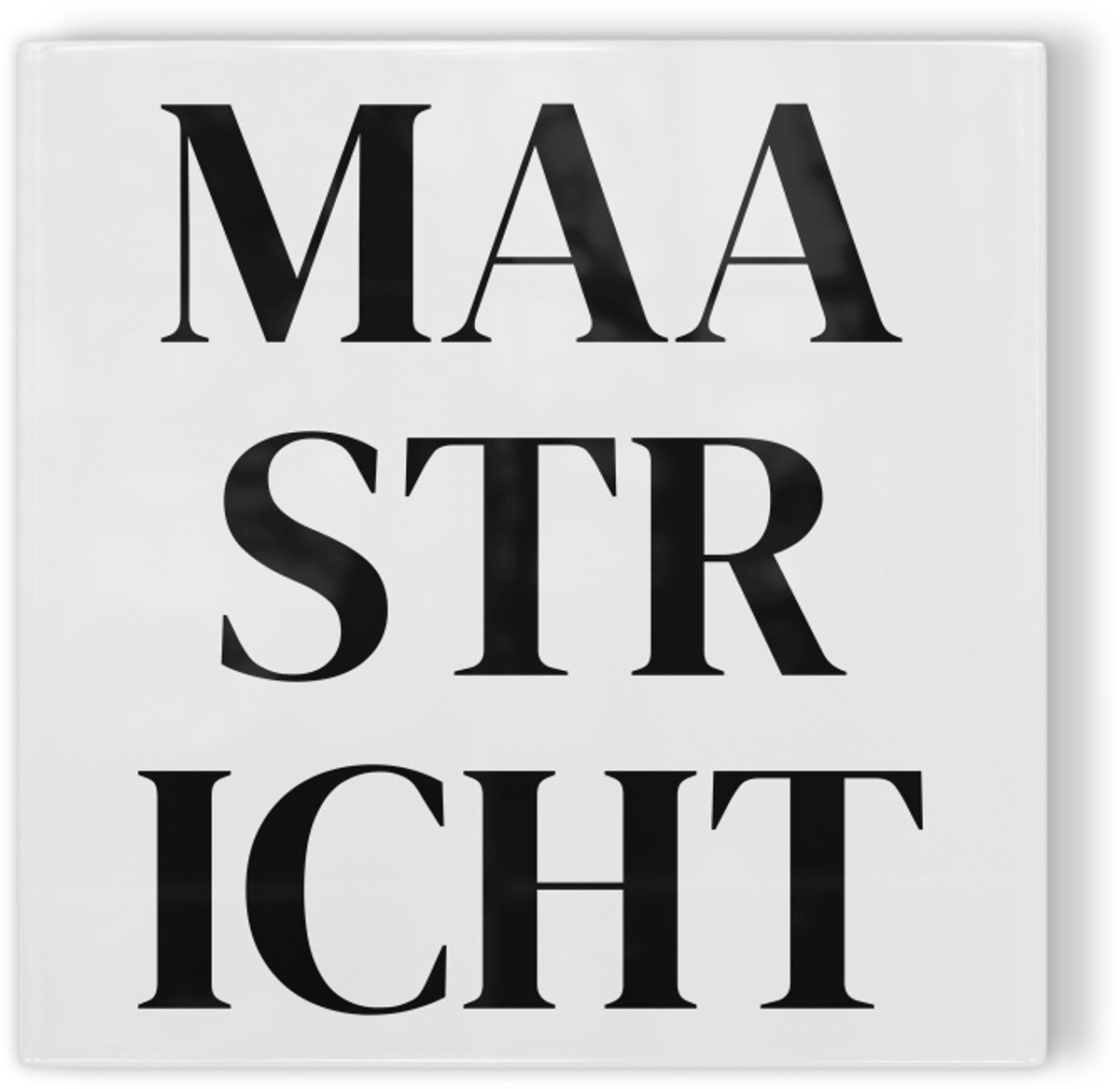 Tegeltje Maastricht - wit zwart - tegeltje stad - tegeltje met tekst
