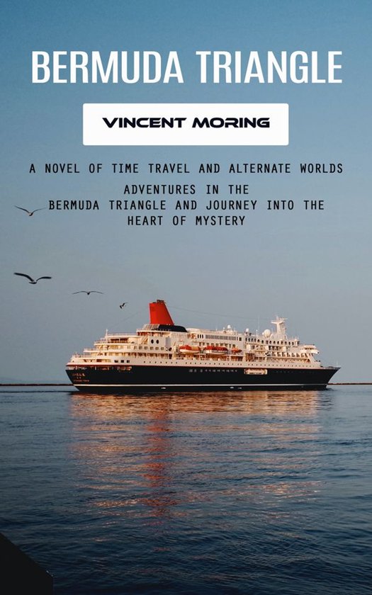 Bermuda Triangle: A Novel of Time Travel and Alternate World ... - cover