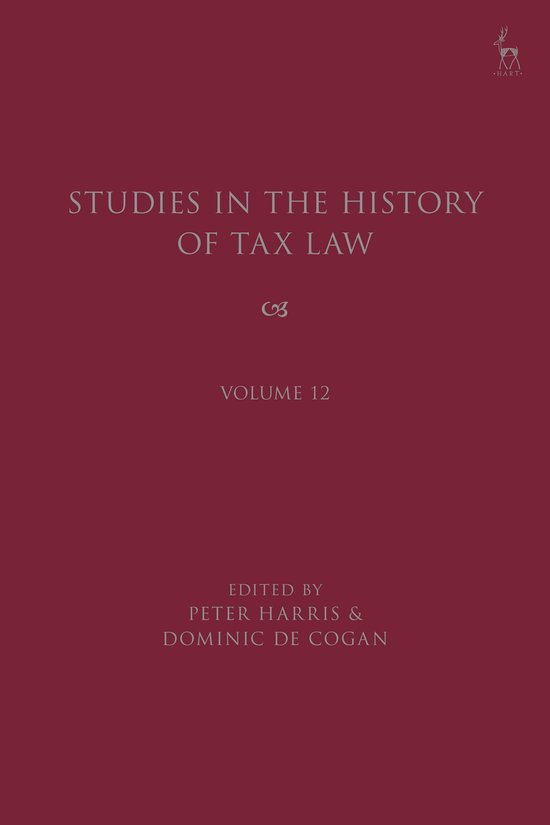 Studies in the History of Tax Law- Studies in the History of ... - cover