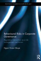 Behavioural Risks in Corporate Governance
