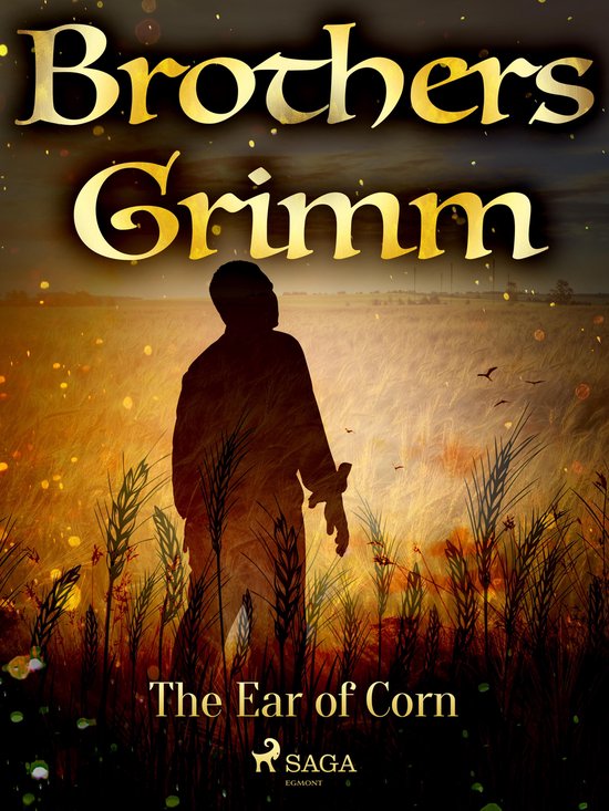 Grimm's Fairy Tales 194 - The Ear of Corn - cover