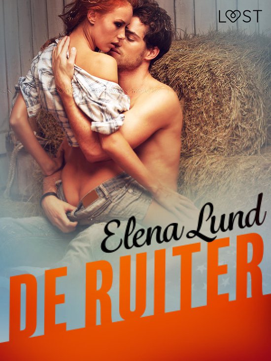 LUST - De ruiter - erotisch verhaal - cover