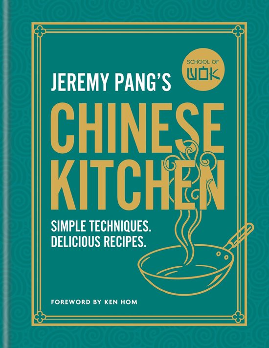 School of Wok: Jeremy Pang's Chinese Kitchen - cover