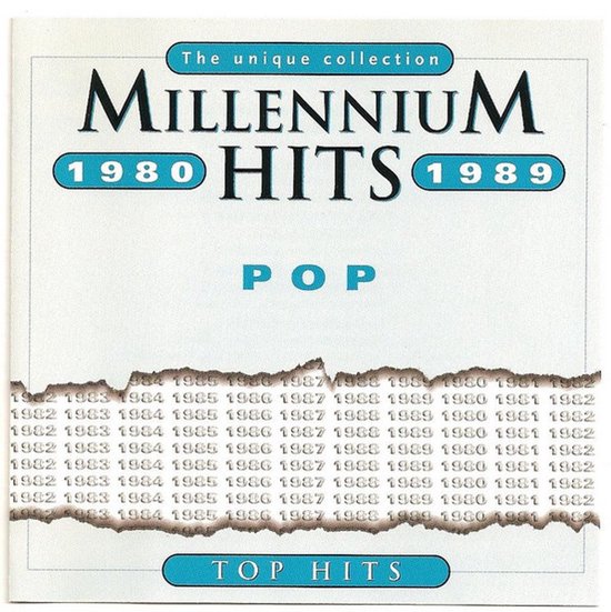 Millennium Hits 1980-1989 POP albumhoes met de tekst 'The unique collection MILLENNIUM 1980 HITS 1989 POP TOP HITS'.