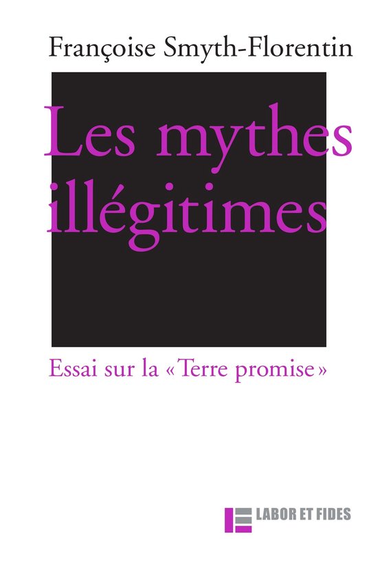 Les mythes illégitimes - cover