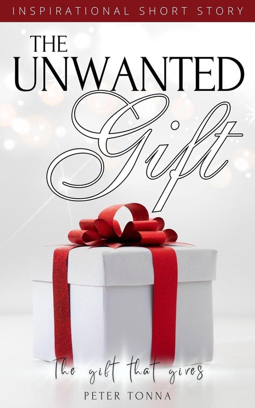 The Unwanted Gift - cover