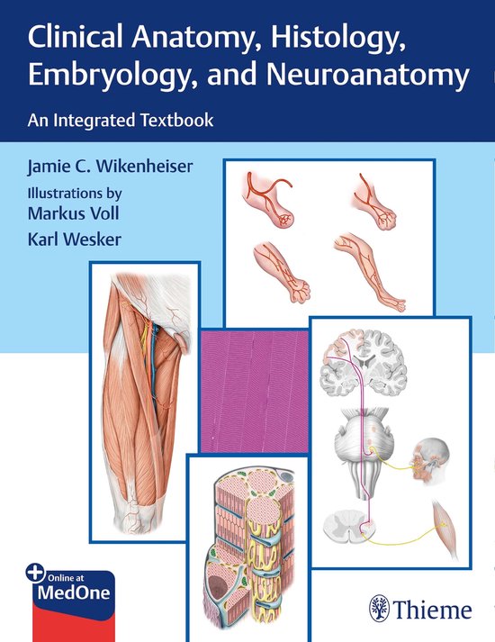 Clinical Anatomy, Histology, Embryology, and Neuroanatomy - cover