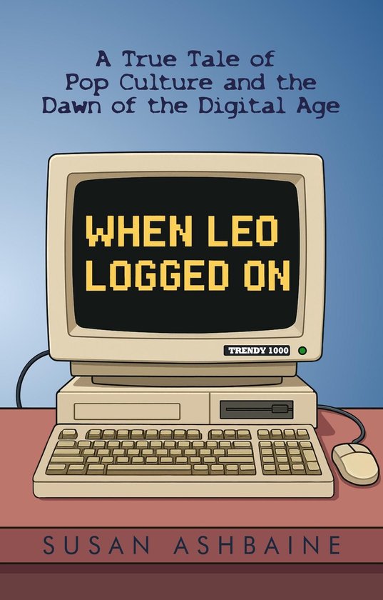 When Leo Logged On - cover