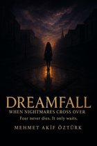 "Dreamfall: When Nightmares Cross Over"
