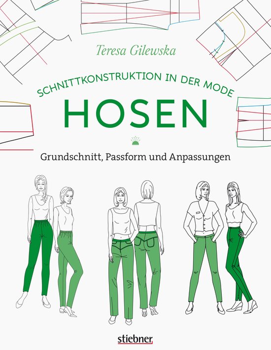 Schnittkonstruktion in der Mode: Hosen - cover
