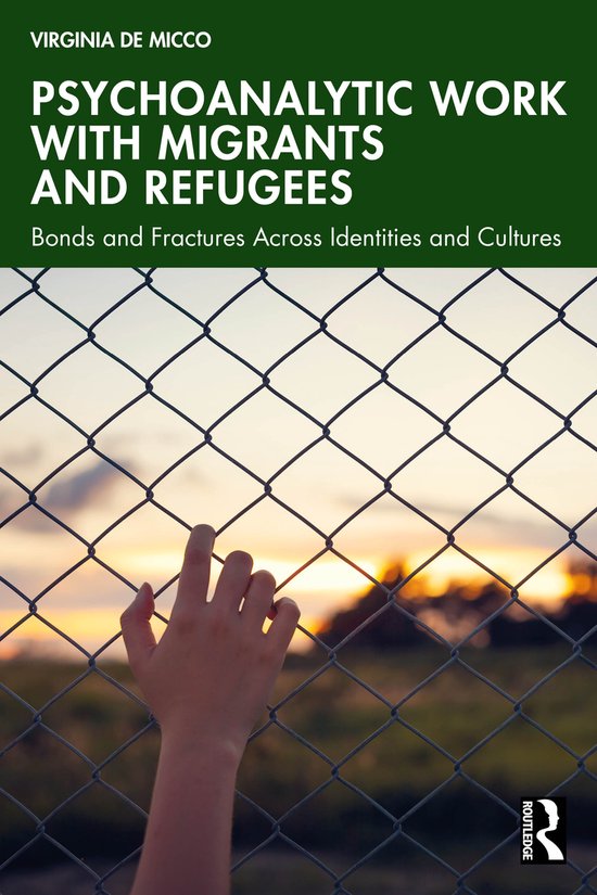 Psychoanalytic Work with Migrants and Refugees - cover