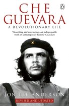 Che Guevara Revolutionary Life