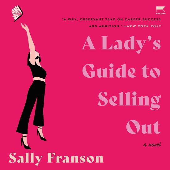A Lady's Guide to Selling Out - cover