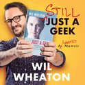 Still Just a Geek