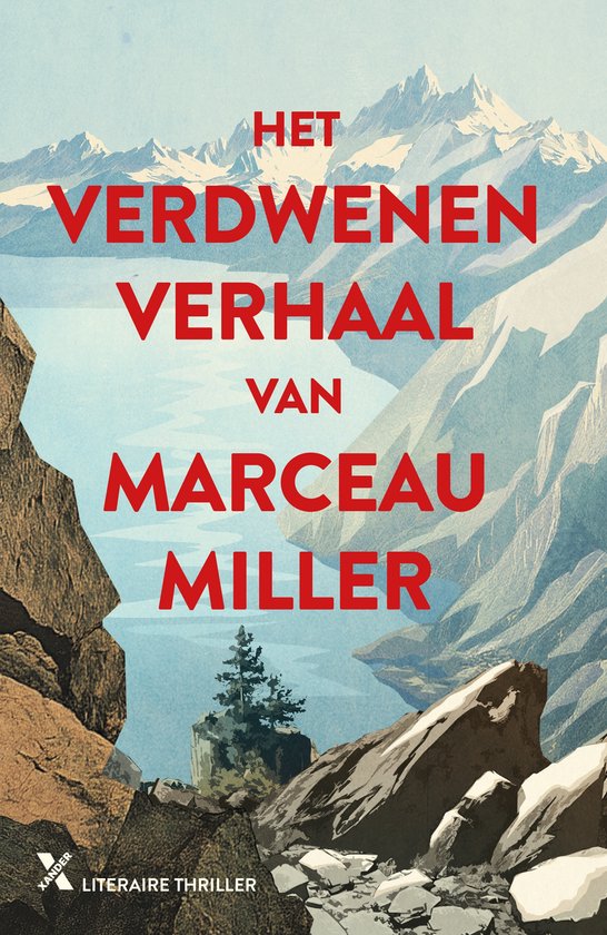 Het verdwenen verhaal van Marceau Miller - cover