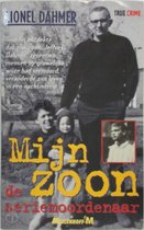 Mijn zoon de seriemoordenaar