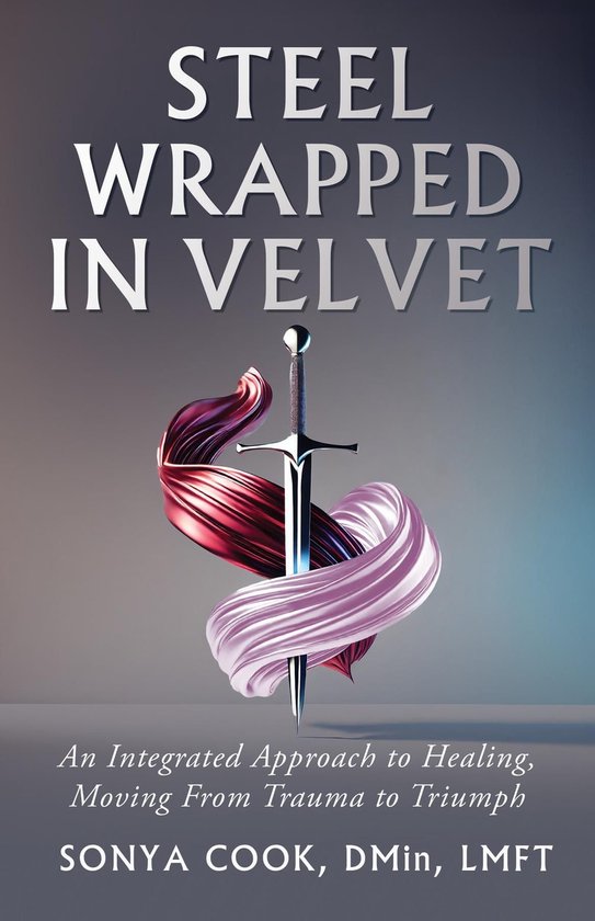 Steel Wrapped In Velvet - cover