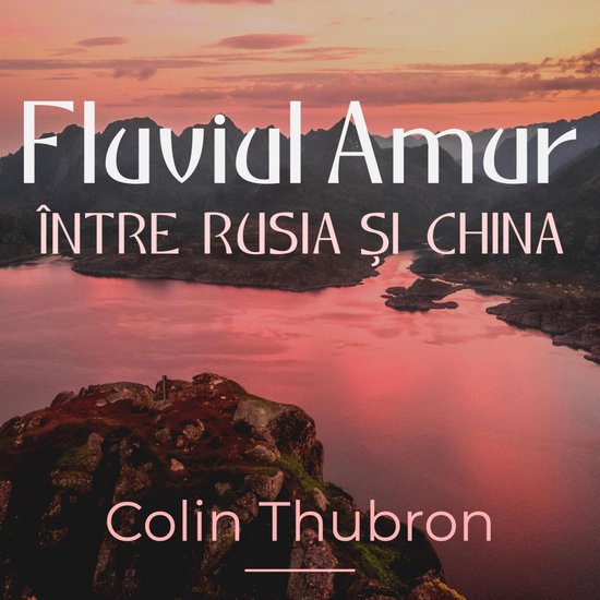 Fluviul Amur - cover