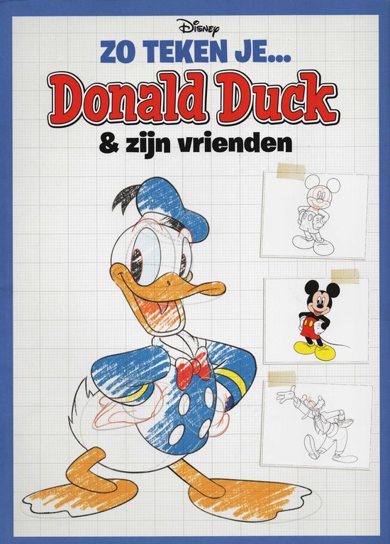 Zo teken je. Donald duck en zijn vrienden