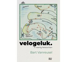 Velogeluk in veertig fietstochten