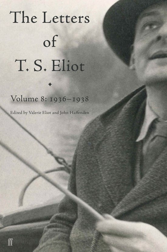 Letters of T. S. Eliot 8 - Letters of T. S. Eliot Volume 8 - cover
