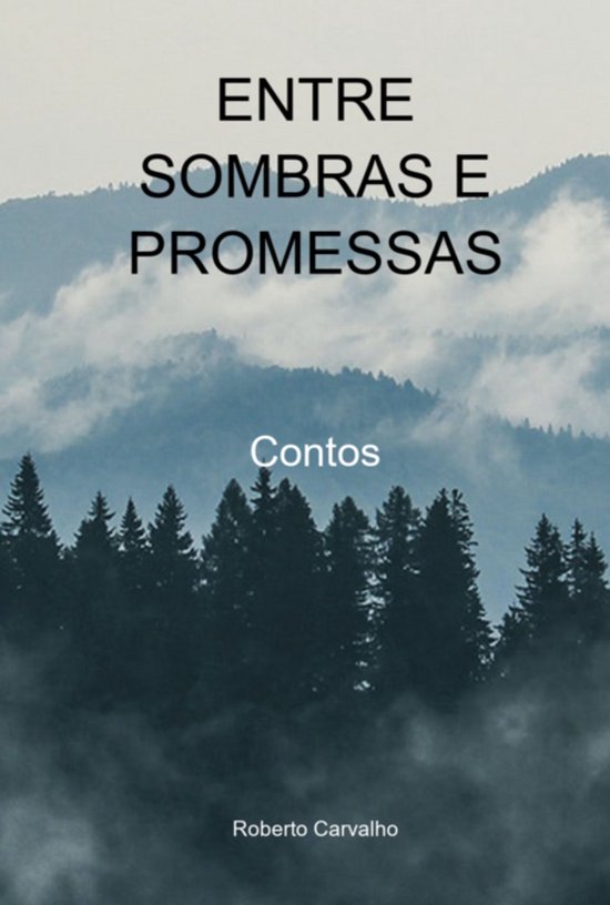 Entre Sombras E Promessas - cover