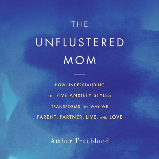 The Unflustered Mom - cover