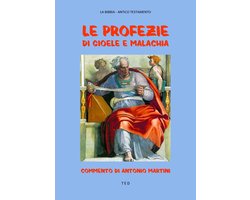 Le Profezie di Gioele e Malachia