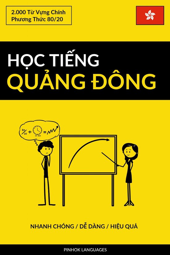 Học Tiếng Quảng Đông - Nhanh Chóng / Dễ Dàng / H ... - cover