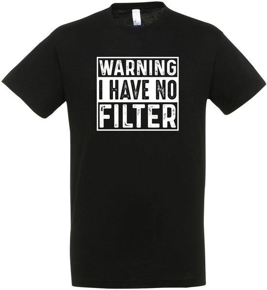 T-shirt « Attention, je No Filter » - Homme Femme Unisexe - cadeau - T-shirts humoristiques - Cadeau original - Zwart - Drôle - Taille XL