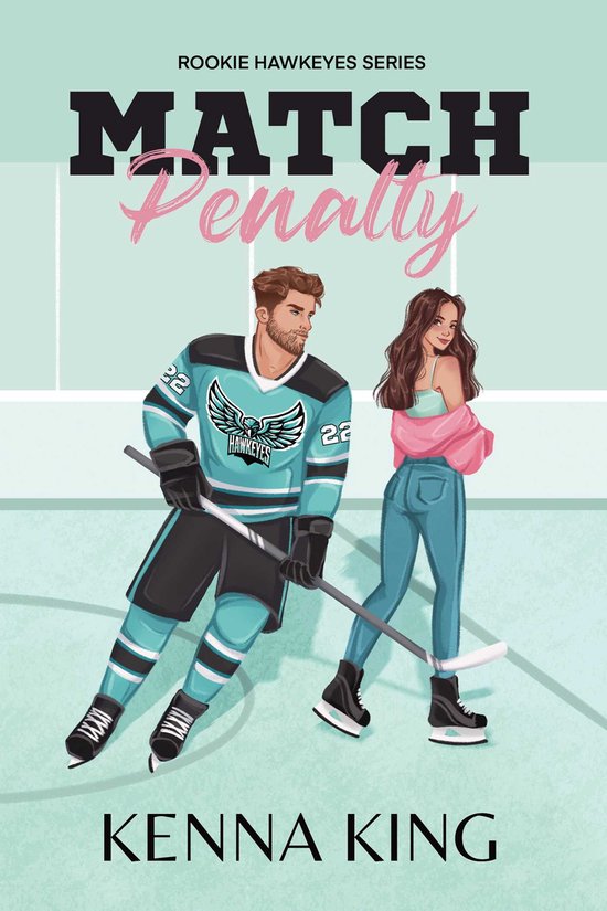 The Rookie Hawkeyes Series- Match Penalty - cover